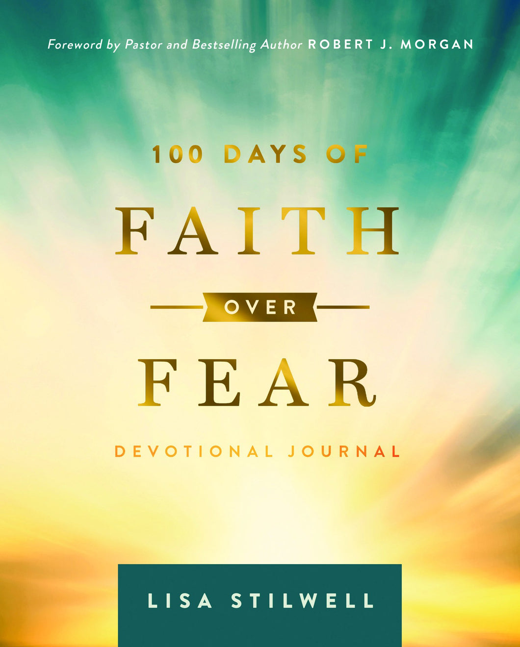 100 DAYS OF FAITH OVER FEAR