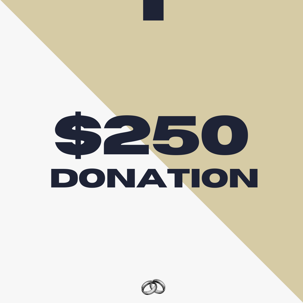 $250 Donation (One-Time Gift)