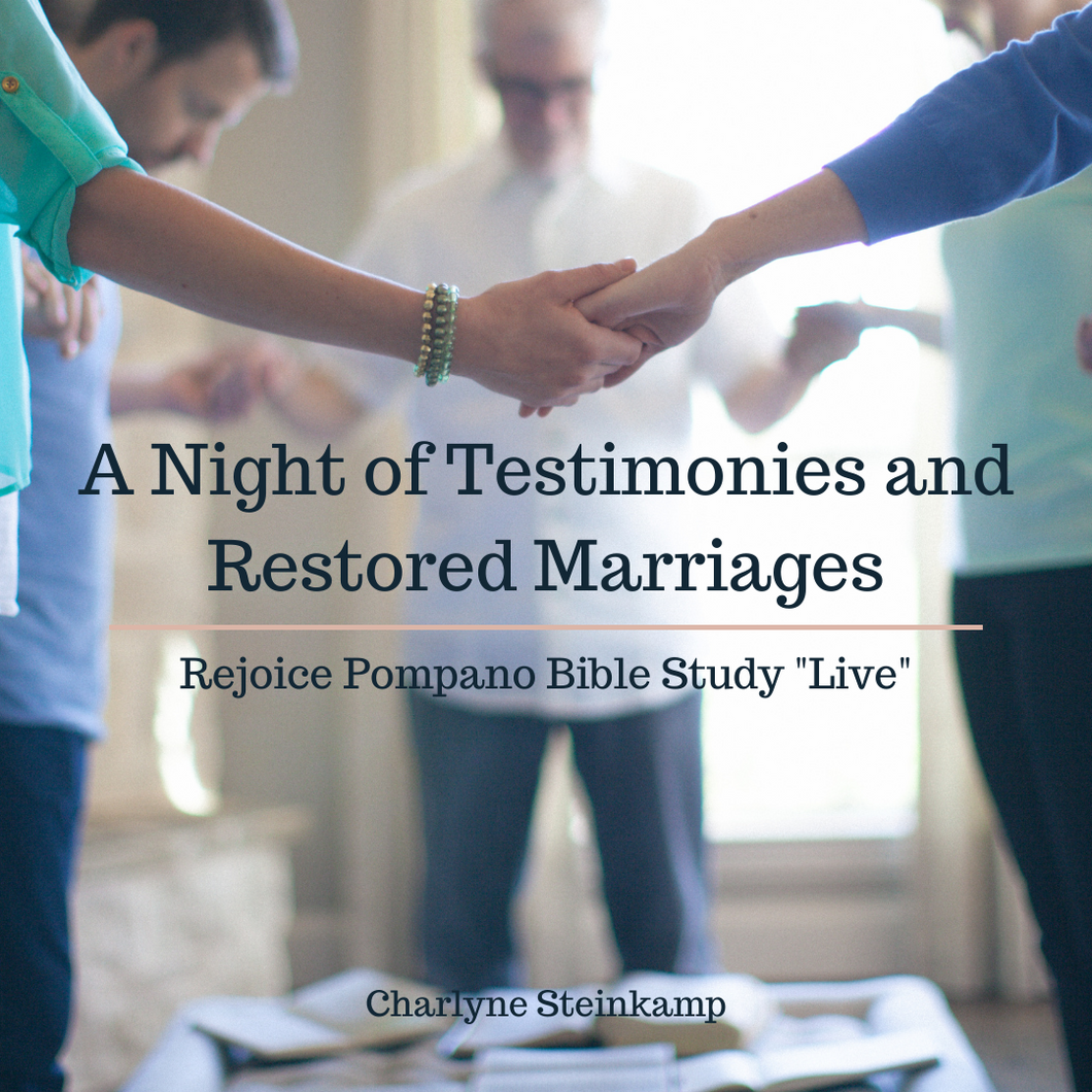 A NIGHT OF TESTIMONIES & RESTORED MARRIAGES