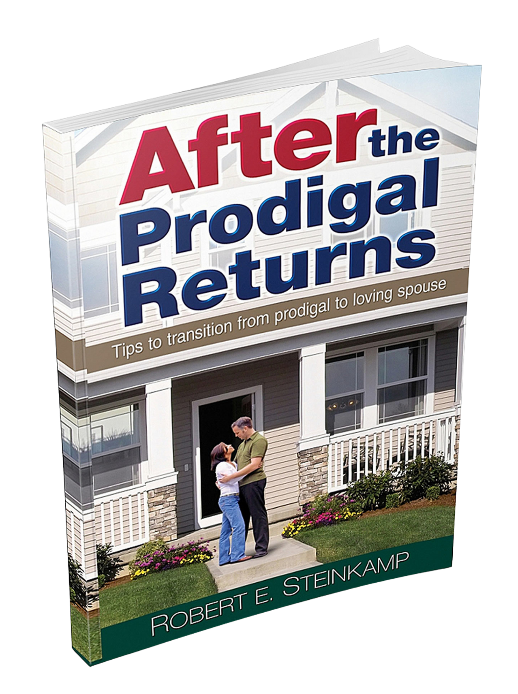 AFTER THE PRODIGAL RETURNS/STANDING AFTER THE PRODIGAL RETURNS