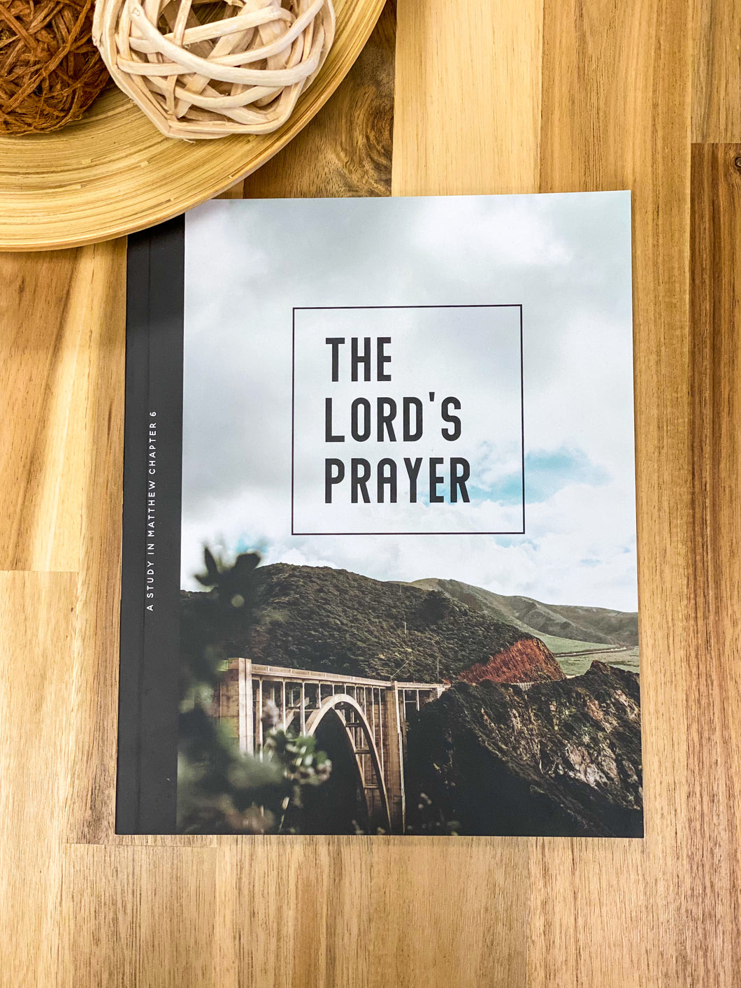 THE LORD'S PRAYER STUDY FOR MEN